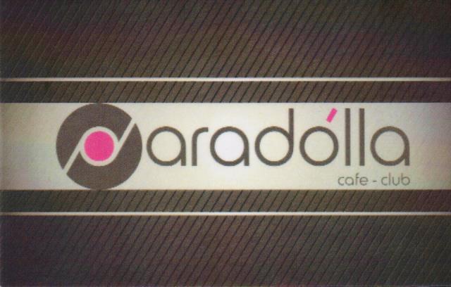 PARADOLLA ΚΑΦΕΤΕΡΙΑ CAFE BAR CLUB ΚΑΦΕΤΕΡΙΕΣ ΔΡΑΠΕΤΣΩΝΑ ΤΡΙΤΩΝ ΕΠΕ